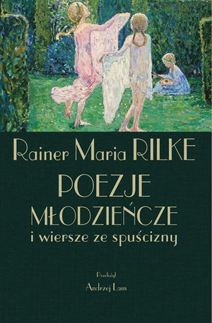 Poezje młodzieńcze i wiersze ze spuścizny