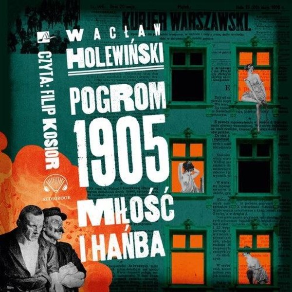 Pogrom 1905 Miłość i hańba Audiobook CD