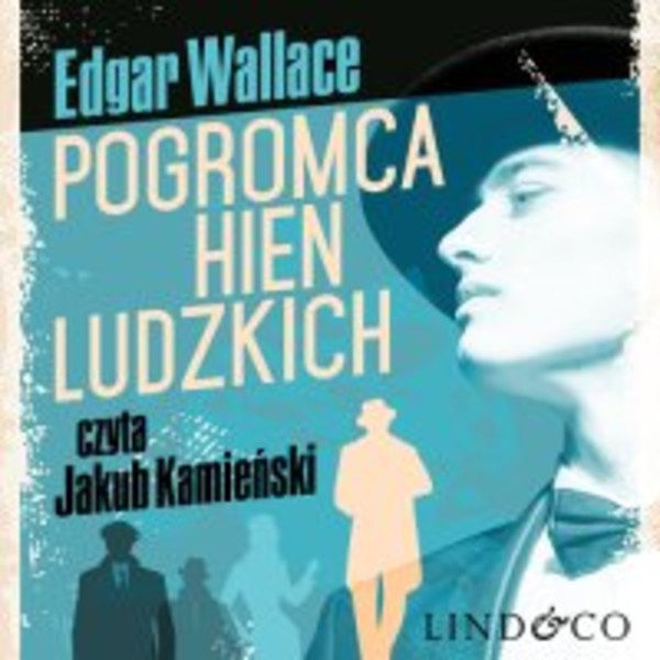 Pogromca hien ludzkich - Audiobook mp3