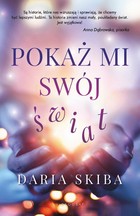 Pokaż mi swój świat - mobi, epub