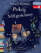 Pokój NIEgościnny Czytam sobie poziom 3