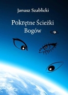 Pokrętne ścieżki Bogów - mobi, epub, pdf