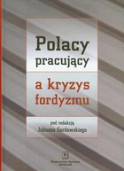 Polacy pracujący a kryzys fordyzmu - pdf