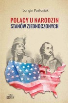 Polacy u narodzin Stanów Zjednoczonych - pdf