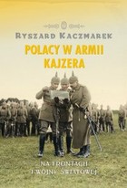 Polacy w armii kajzera - mobi, epub