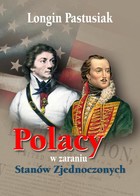 Polacy w zaraniu Stanów Zjednoczonych - mobi, epub, pdf