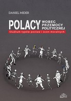 Polacy wobec przemocy politycznej - pdf