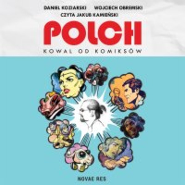 Polch Kowal od komiksów - Audiobook mp3