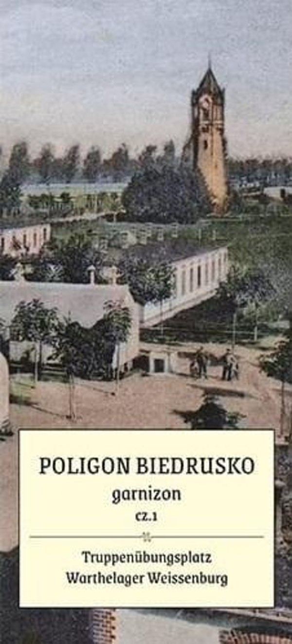 Poligon Biedrusko Garnizon Plan 1901-1945 Poligon Biedrusko część 1