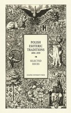 Polish Esoteric Traditions 1890-1939 - pdf Selected Issues