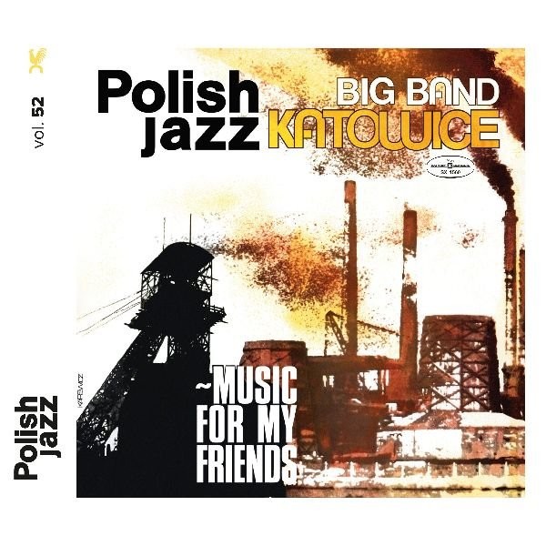 Polish Jazz: Music For My Friends (Reedycja) (vinyl) vol. 52