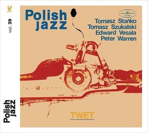 Polish Jazz: TWET (Reedycja) vol. 39