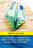 Polityczne konsekwencje kryzysu w Unii Europejskiej na początku XXI wieku - mobi, epub, pdf