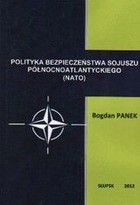 Polityka bezpieczeństwa sojuszu północnoatlantyckiego (NATO)