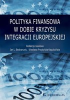 Polityka finansowa w dobie kryzysu integracji europejskiej - pdf