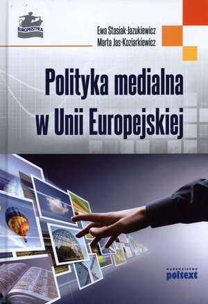 Polityka medialna w Unii Europejskiej