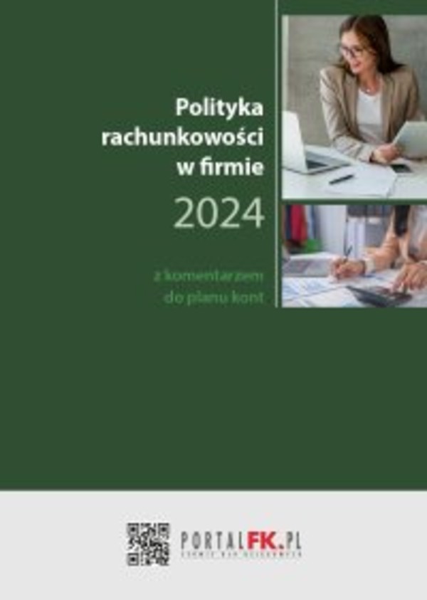 Polityka Rachunkowości w firmie 2024 z komentarzem do planu kont - mobi, epub, pdf