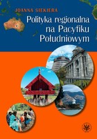 Polityka regionalna na Pacyfiku Południowym - mobi, epub, pdf