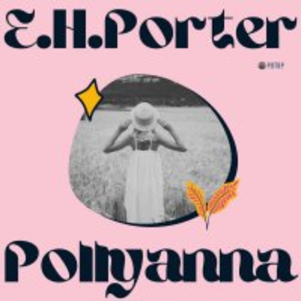 Pollyanna - Audiobook mp3
