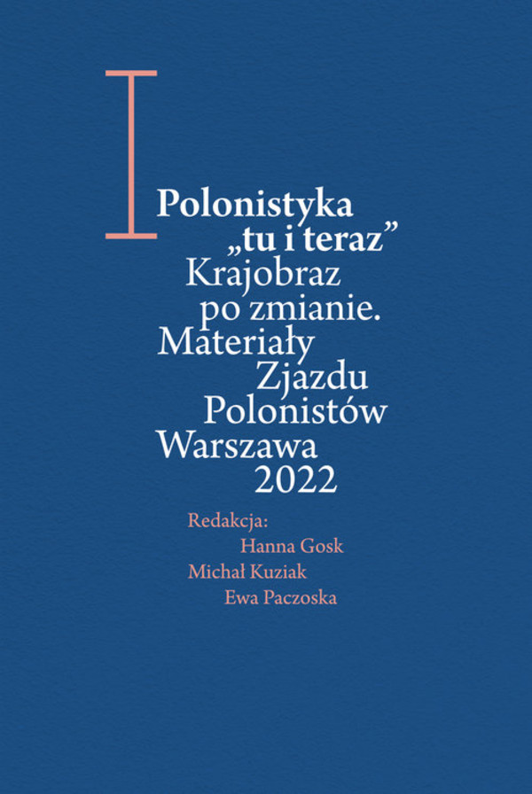 Polonistyka Materiały Zjazdu Polonistów 2022
