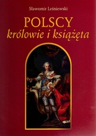 Polscy królowie i książęta