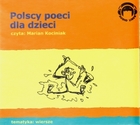 Polscy poeci dla dzieci Audiobook CD Audio