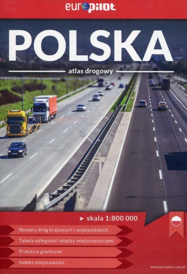 Polska atlas drogowy Skala: 1:800 000