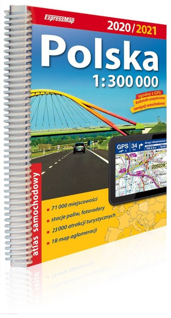 Polska Atlas samochodowy 2020/2021 Skala: 1:300 000