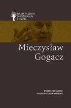 Mieczysław Gogacz Polska filozofia chrześcij. w XX w.