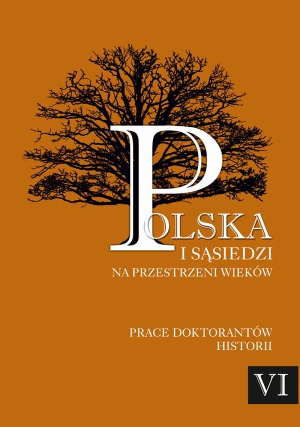 Polska i sąsiedzi na przestrzeni wieków. Tom 6 - pdf