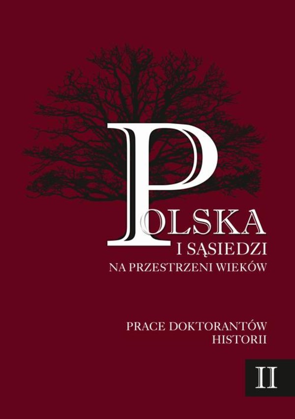 Polska i sąsiedzi na przestrzeni wieków - pdf Tom 2