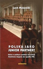 Okładka:Polska jako junior partner? 