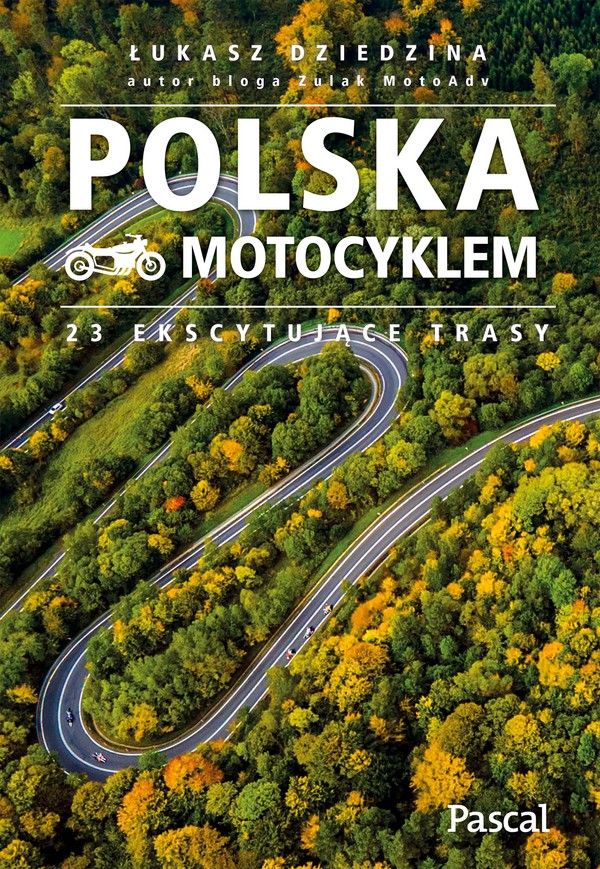 Polska motocyklem 23 ekscytujące trasy