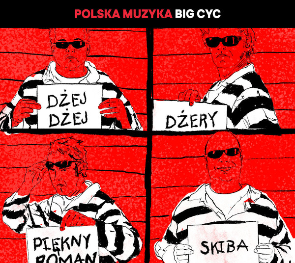 Polska muzyka: Big Cyc