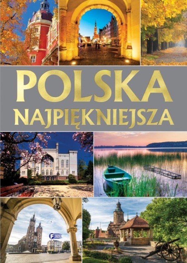 Polska najpiękniejsza Encyklopedia ilustrowana