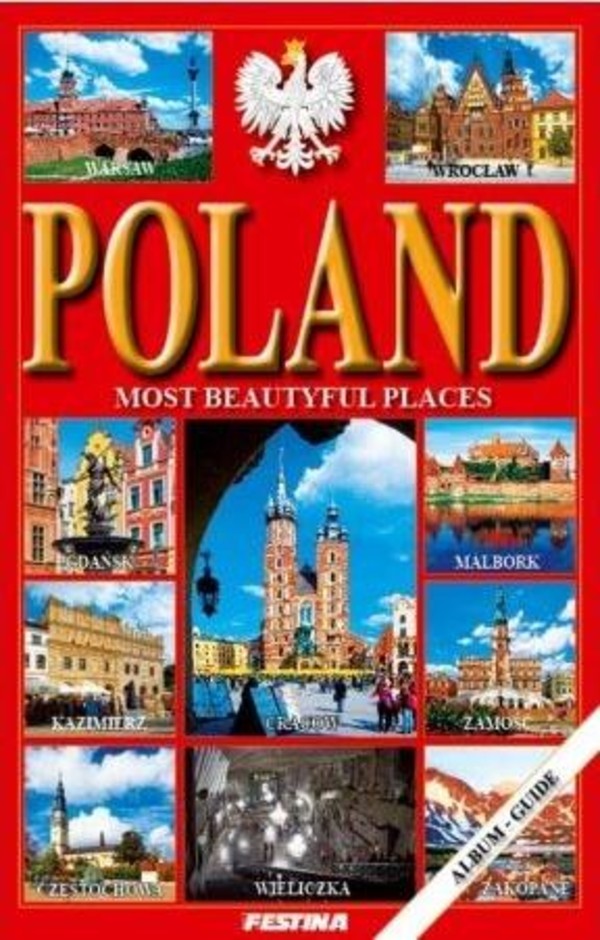 Polska. Najpiękniejsze miejsca / Poland most beautyful places Wersja angielska