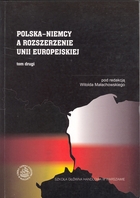 Polska - Niemcy a rozszerzenie Unii Europejskiej. Tom II