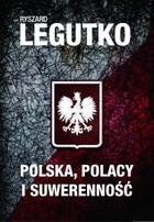 Polska Polacy i suwerenność - mobi, epub