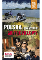 Polska. Przewodnik motocyklowy