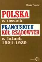 Polska w oczach francuskich kół rządowych w latach 1924-1939 - mobi, epub