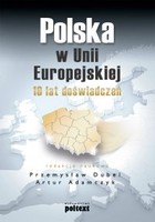 Polska w Unii Europejskiej. 10 lat doświadczeń - mobi, epub