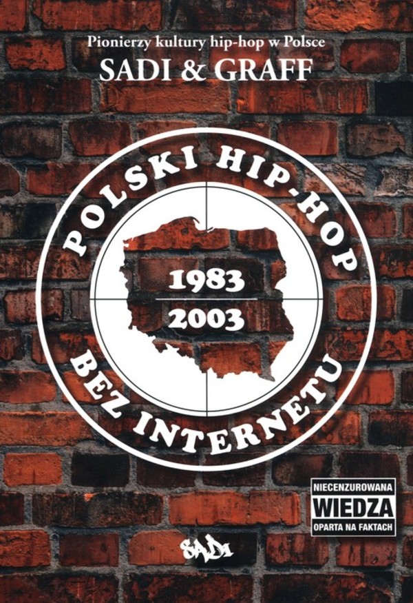 Polski hip-hop bez Internetu 1983-2003