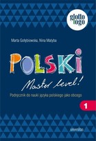 Okładka:Polski. Master level! 1. Podręcznik do nauki języka polskiego jako obcego (A1) 