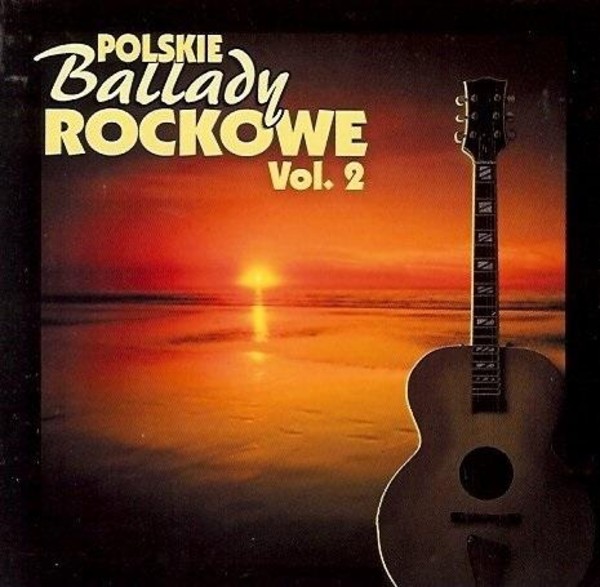 Polskie ballady rockowe vol. 2