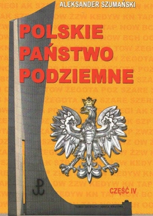 Polskie Państwo Podziemne Tom 4