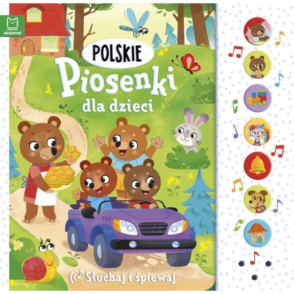 Polskie piosenki dla dzieci Słuchaj i śpiewaj