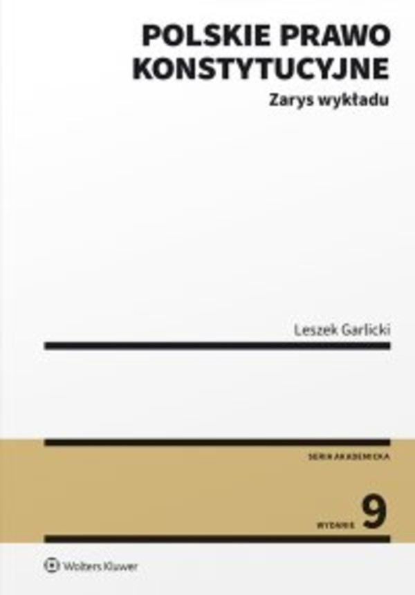 Polskie prawo konstytucyjne. Zarys wykładu. Wydanie 9 - pdf