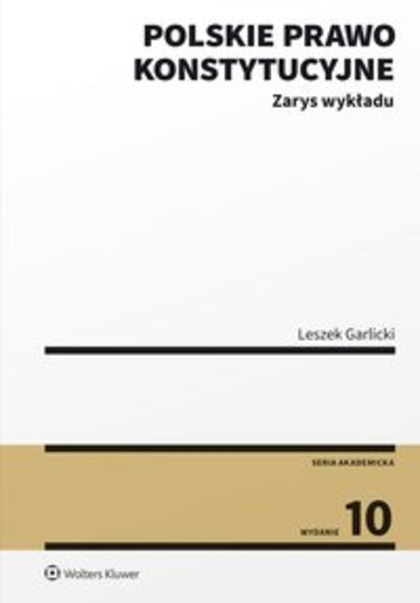 Polskie prawo konstytucyjne. Zarys wykładu - epub, pdf 10