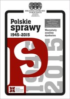 Polskie sprawy 1945-2015 - pdf