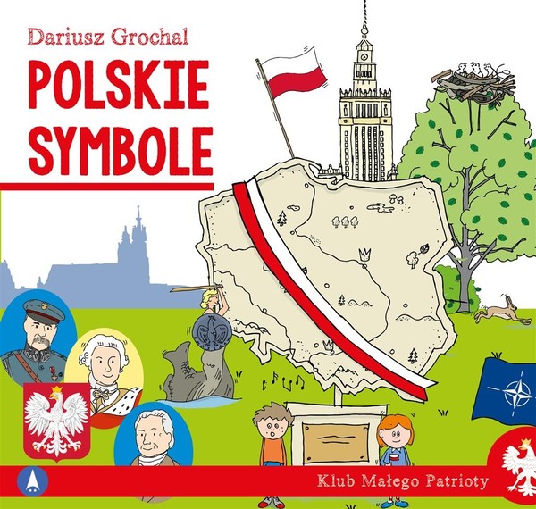 Polskie symbole Klub małego patrioty